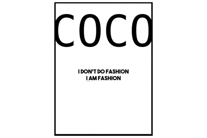Coco Chanel "I Am Fashion" Tekst Hvid/Sort