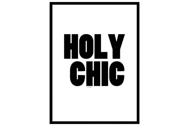Holy Chic Tekst Hvid/Sort