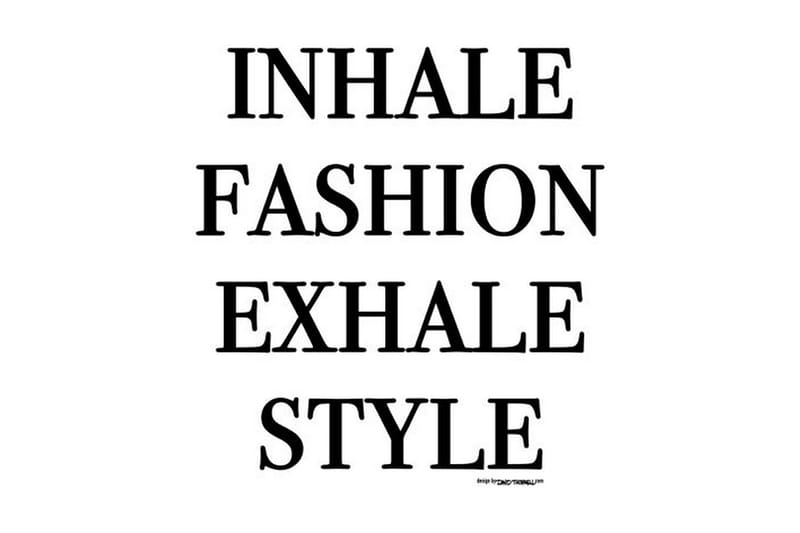 Poster Inhale Fashion