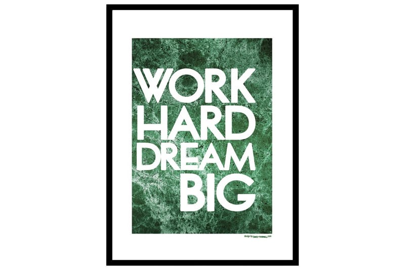 Work Hard Dream Big Tekst Hvid/Grøn